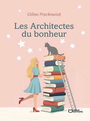 cover image of Les Architectes du bonheur
